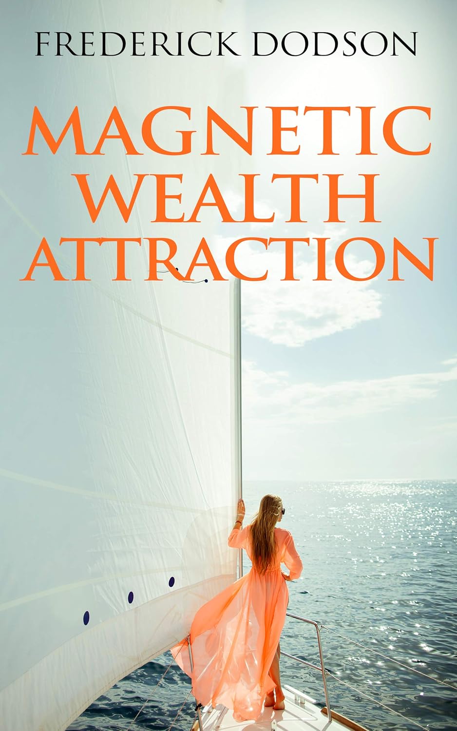 Magnetic Wealth Attraction